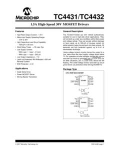 TC4431/TC4432 1.5A High-Speed 30V MOSFET Drivers Features General Description