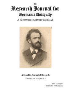 The  Research Journal for Germanic Antiquity A WESTERN ESOTERIC JOURNAL