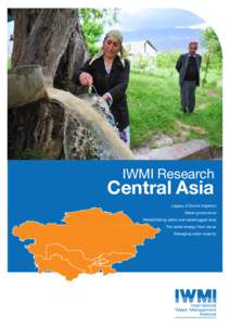 IWMI Research  Central Asia Legacy of Soviet irrigation Water governance