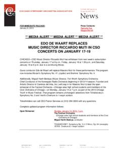 FOR IMMEDIATE RELEASE: January 9, 2013 Press Contacts: Rachelle Roe Maggie Berndt