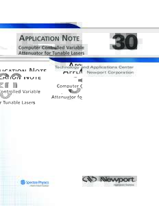 APPLICATION NOTE Computer Controlled Variable Attenuator for Tunable Lasers 30