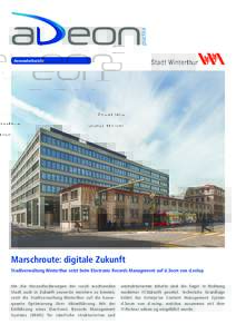 practice info Anwenderbericht Marschroute: digitale Zukunft Stadtverwaltung Winterthur setzt beim Electronic Records Management auf d.3ecm von d.velop