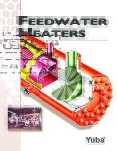 Feedwater Heaters Feedwater Heaters For Your Power Plant