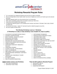 Workshop Rewards Program Rules     