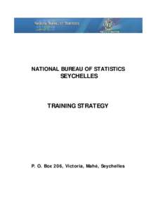 NATIONAL BUREAU OF STATISTICS  SEYCHELLES TRAINING STRATEGY