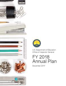 U.S. Department of Education Office of Inspector General FY 2018 Annual Plan