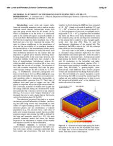 40th Lunar and Planetary Science Conference[removed]pdf MICROBIAL HABITABILITY OF THE HADEAN EARTH DURING THE LATE HEAVY BOMBARDMENT. O. Abramov and S. J. Mojzsis, Department of Geological Sciences, University of Co