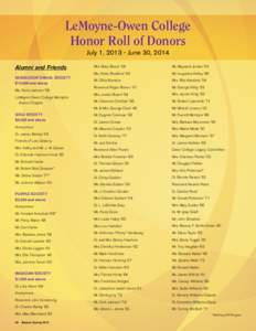 LeMoyne-Owen College Honor Roll of Donors July 1, June 30, 2014 Alumni and Friends  Mrs. Mary Boyce ’54