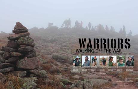 Warriors walking off the war Text and photos by Cindy Ross Kevin Reed United States