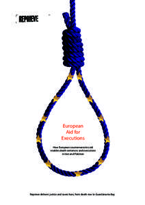 European Aid for Executions How European counternarcotics aid enables death sentences and executions in Iran and Pakistan