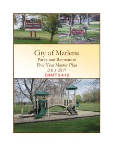 City of Marlette Parks and Recreation Five Year Master PlanDRAFT
