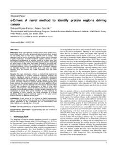 Original Paper  e-Driver: A novel method to identify protein regions driving cancer Eduard Porta-Pardo1, Adam Godzik1,* 1