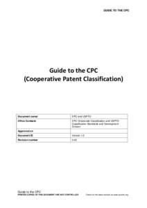 GUIDE TO THE CPC  Guide to the CPC (Cooperative Patent Classification)  Document owner
