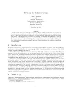 FFTs on the Rotation Group Peter J. Kostelec∗ and Daniel N. Rockmore† Department of Mathematics Dartmouth College