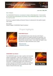 Last issue - May 2015 Dear colleagues, The CHAIN-REDS Partnership is very pleased to release its fifth e-Newsletter. In this last edition you will find the latest developments and outcomes of the CHAIN-REDS project, whic