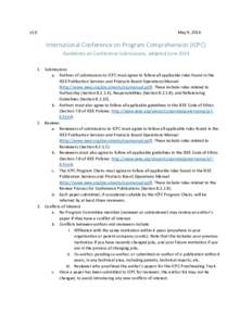 v1.0  May 9, 2016 International Conference on Program Comprehension (ICPC) Guidelines on Conference Submissions, adopted June 2014
