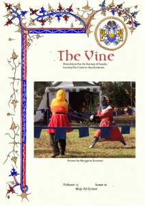 The Vine Newsletter for the Barony of Aneala Society for Creative Anachronism Picture by Margarita Rossetti