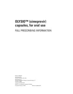 OLYSIO™ (simeprevir) capsules, for oral use FULL PRESCRIBING INFORMATION Product of Belgium Manufactured by: