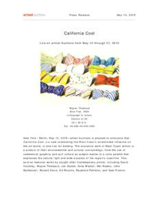 Press Release  May 13, 2015 California Cool Live on artnet Auctions from May 12 through 21, 2015