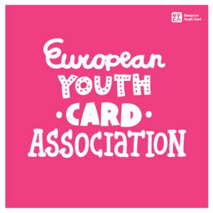 1  EYCA cardholder numbers have increased for the third