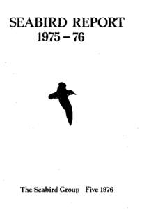 SEABIRD REPORTThe Seabird Group Five 1976  SEABIRD REPORT