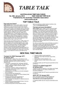 AUSTRALASIAN TIMETABLE NEWS No. 269, January 2015 ISSN[removed]RRP $4.95 Published by the Australian Timetable Association www.austta.org.au