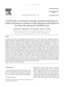 ARTICLE IN PRESS  Deep-Sea Research II–188 Gulf Stream cross-frontal exchange: possible mechanisms to explain interannual variations in phytoplankton chlorophyll in