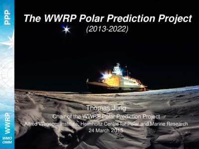 PPP  The WWRP Polar Prediction Project WWRP