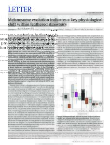 LETTER  doi:nature12973 Melanosome evolution indicates a key physiological shift within feathered dinosaurs