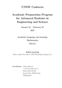 UNSW Canberra Academic Preparation Program for Advanced Students in Engineering and Science January 21 – February