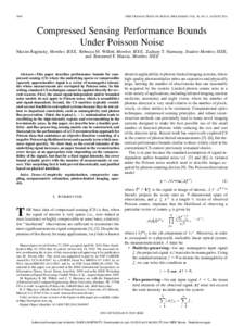 3990  IEEE TRANSACTIONS ON SIGNAL PROCESSING, VOL. 58, NO. 8, AUGUST 2010 Compressed Sensing Performance Bounds Under Poisson Noise