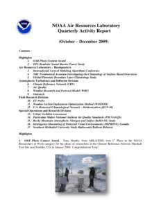NOAA Air Resources Laboratory Quarterly Activity Report (October – December[removed]Contents Highlights 1. OAR Photo Content Award
