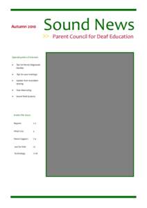 Autumn 2010   Sound News  Parent Council for Deaf Education   Special points of interest: 