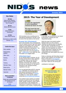 January 2015 Key Dates: 2015: The Year of Development  16 Jan