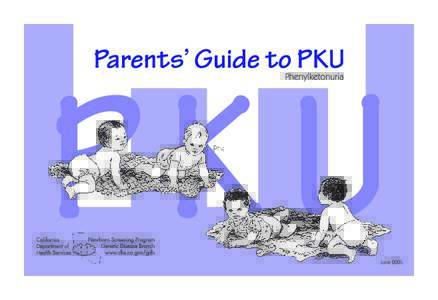 Table of Contents Contents Page  What is PKU? .............................................. 1-3