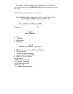 The Banking and Financial Institutions (Physical Security Measures) Regulations, 2014 G.N. No. 291 GOVERNMENT NOTICE NO 291 published on