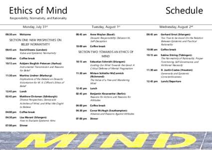 Ethics of Mind  Schedule Responsibility, Normativity, and Rationality