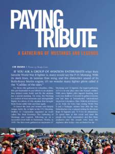 paying tribute a gathering of mustangs and legends Jim Busha | Phot os by Br ady L an e