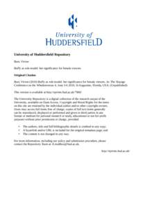 University of Huddersfield Repository Burr, Vivien Buffy as role model: her significance for female viewers Original Citation Burr, VivienBuffy as role model: her significance for female viewers. In: The Slayage 