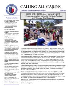 CALLING ALL CAJUNS! A Publication of The Acadian Memorial Foundation Festival Schedule  March 2015