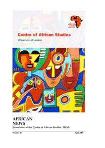 AFRICAN NEWS Newsletter of the Centre of African Studies, SOAS ___________________________________________________________ Number 68
