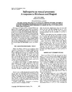Bulletin of the Psychonomic Society 1984, 22 (5), Self-reports on mental processes: A response to B irnbaum and Stegner SUE DOE NIHM