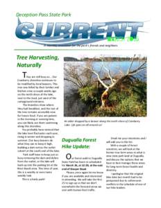 Deception Pass State Park  A monthly newsletter for the park’s friends and neighbors Tree Harvesting, Naturally