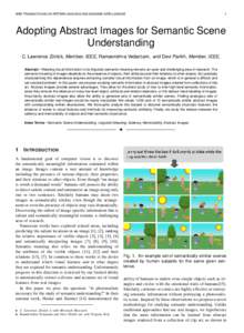 IEEE TRANSACTIONS ON PATTERN ANALYSIS AND MACHINE INTELLIGENCE  1 Adopting Abstract Images for Semantic Scene Understanding