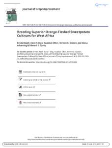 Journal of Crop Improvement  ISSN: PrintOnline) Journal homepage: http://www.tandfonline.com/loi/wcim20 Breeding Superior Orange-Fleshed Sweetpotato Cultivars for West Africa