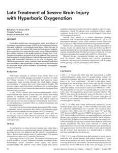 Late Treatment of Severe Brain Injury with Hyperbaric Oxygenation Richard A. Neubauer, M.D. Virginia Neubauer Franz Gerstenbrand, M.D. ABSTRACT