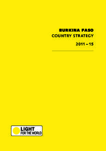 Burkina Faso  Country Strategy  2011 – 15  burkina faso country strategy 2011 – 15