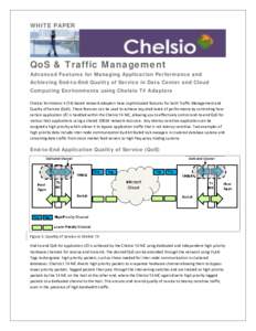 Network performance / Telecommunications engineering / Streaming / Teletraffic / Quality of service / Netperf / Chelsio Communications / Storage area network / Latency / Throughput