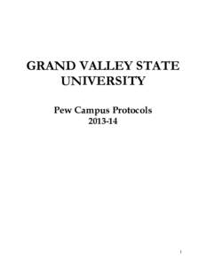 GRAND VALLEY STATE UNIVERSITY Pew Campus Protocols