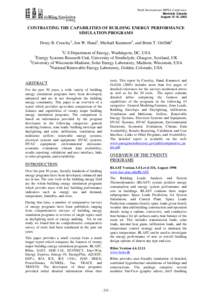 Ninth International IBPSA Conference Montréal, Canada August 15-18, 2005 CONTRASTING THE CAPABILITIES OF BUILDING ENERGY PERFORMANCE SIMULATION PROGRAMS